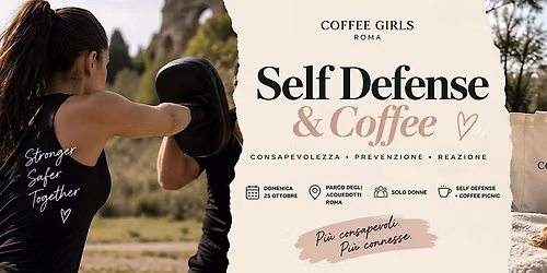 COFFEE GIRLS EXPERIENCE #01 \u2014 SELF DEFENSE