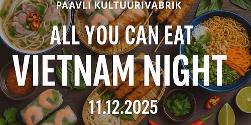 Vietnam Night \u2013 All You Can Eat