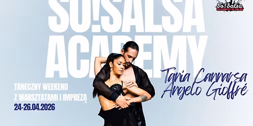 So!Salsa Academy | Tania Cannarsa & Angelo Gioffr\u00e9
