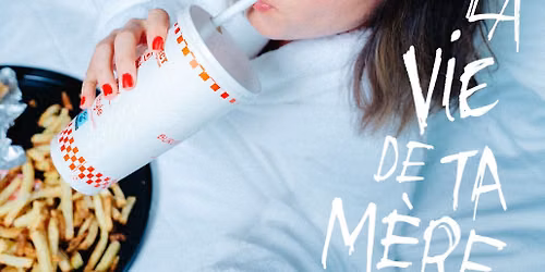 BLANDINE LEHOUT DANS "LA VIE DE TA M\u00c8RE" 