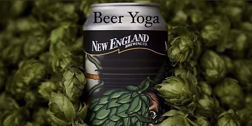 Beer Yoga  @New England  Brewery