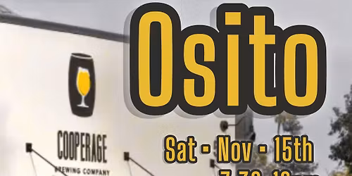 Osito live @ Cooperage downtown Santa Rosa