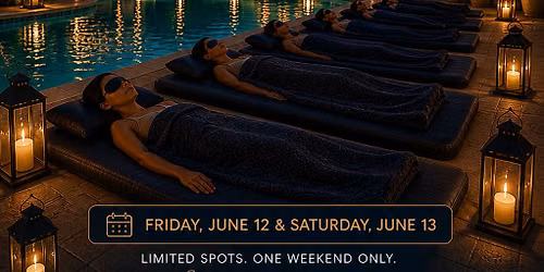 Poolside Sound Bath- Under the Stars