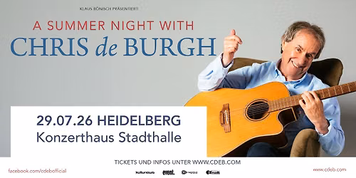 Chris de Burgh - A SUMMER NIGHT WITH CHRIS de BURGH | HEIDELBERG