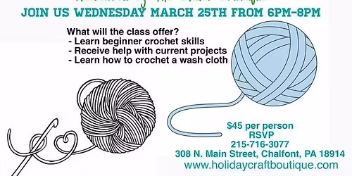Welcome Spring Beginners Crochet Class
