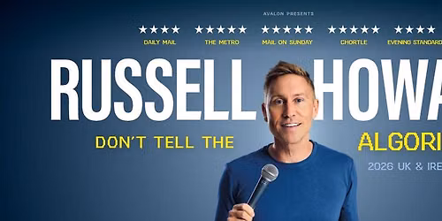 Russell Howard - Don't Tell The Algorithm