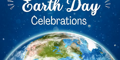 Earth Day Celebrations 2026