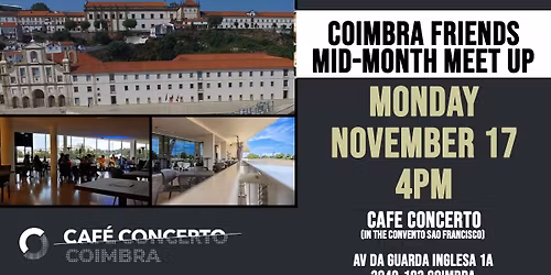 Coimbra Friend Mid-Month Meetup