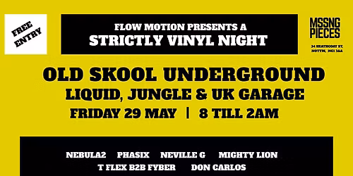 FLOW MOTION PRESENTS - OLD SKOOL UNDERGROUND