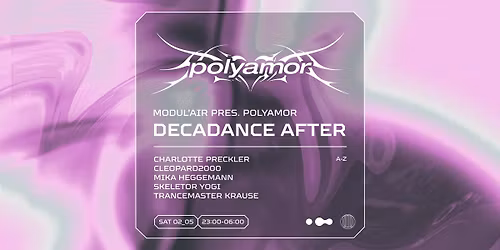 Decadance presents POLYAMOR AFTERHOURS