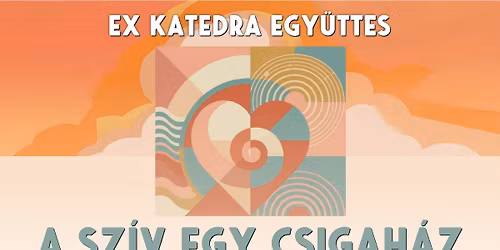 TELTH\u00c1Z! Ex Katedra koncert a Lenck-vill\u00e1ban \u2022 A sz\u00edv egy csigah\u00e1z 