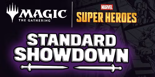 Friday Night Magic - Standard Showdown