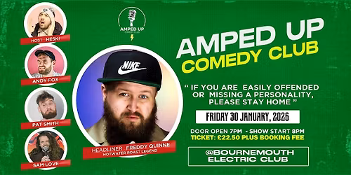 Amped Up Comedy Presents - Freddy Quinne