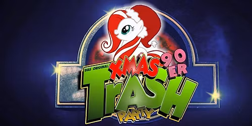 Die Xmas Trash Party - Das Original!