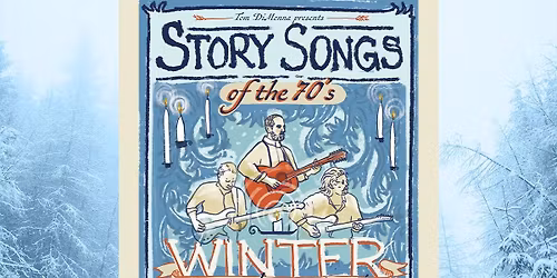 Spring: A Seasonal Concert Series - The Music of Harry Cahpin  Cat Stevens & Gordon Lightfoot