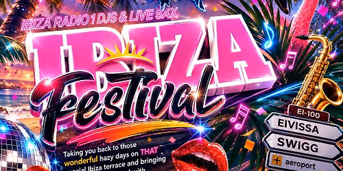 Ibiza Radio 1 Ibiza Festival @ Swigg Swansea