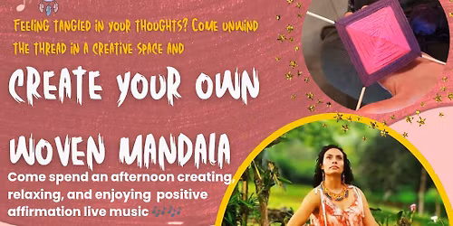 CREATE YOUR OWN WOVEN MANDALA 