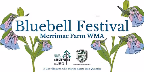 PWCA's Bluebell Festival at Merrimac Farm WMA 2026(Timed-Entry)