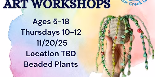 Homeschool - Beaded Plants