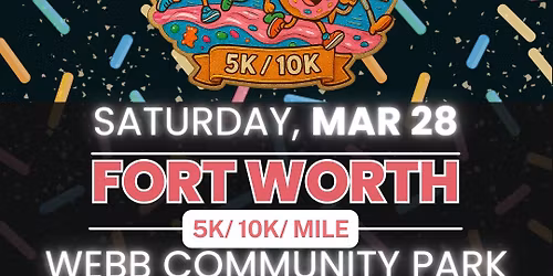 Dessert Dash 5K\/10K - Fort Worth