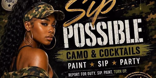 MISSION: SIP POSSIBLE \u2014 ARMY FATIGUE PAINT & SIP