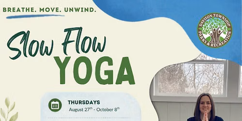 Slow Flow Yoga- Thursdays