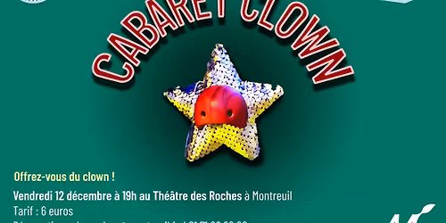 LE CABARET CLOWN du vendredi 12 d\u00e9cembre