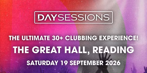 DAY SESSIONS - Reading - 2026