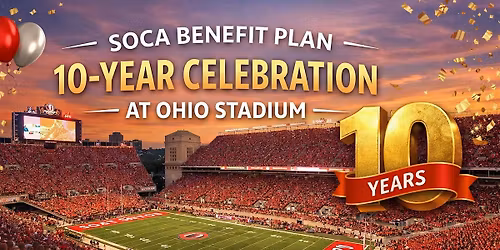 SOCA Benefit Plan 10-Year Celebration at Ohio Stadium