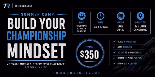 Summer Camp: Build Your Championship Mindset