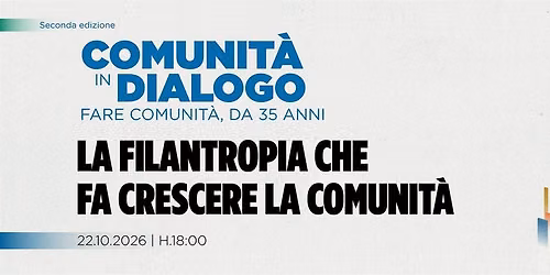 La filantropia che fa crescere la comunit\u00e0