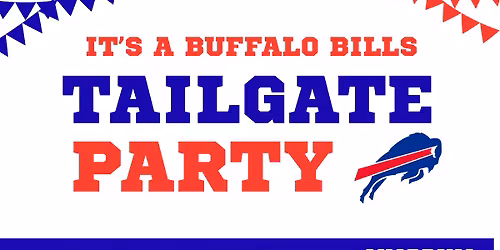 Buffalo Bills Tailgate Party!