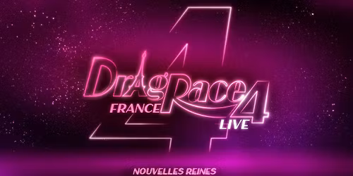 DRAG RACE FRANCE LIVE SAISON 4 \u2022 MARSEILLE \u2022 LE CEPAC SILO \u2022 14 NOVEMBRE 2026