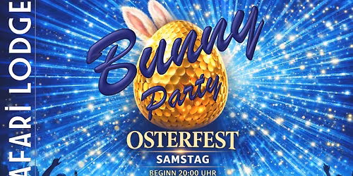 Bunny Party - Osterfest - Safari Lodge