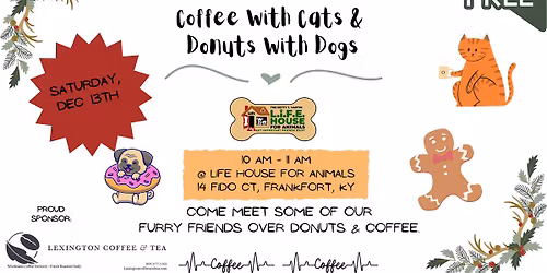 Coffee With Cats & Donuts With Dogs