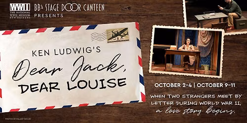 Ken Ludwig\u2019s Dear Jack, Dear Louise