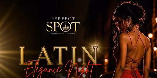Latin Elegance Night