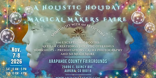 A Holistic Holiday & Magical Maker's Faire