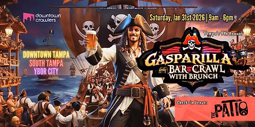 9th Annual Gasparilla Bar Crawl, Brunch & VIP Party - Tampa (The Patio)