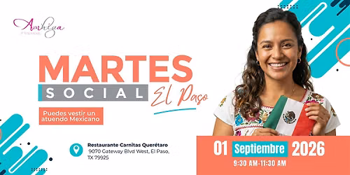 Martes Social El Paso | Ma\u00f1ana Mexicana