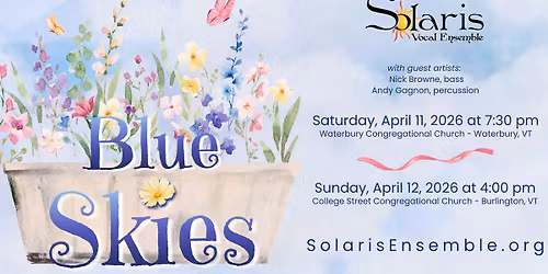 Blue Skies - Solaris Vocal Ensemble's April 2026 Concerts