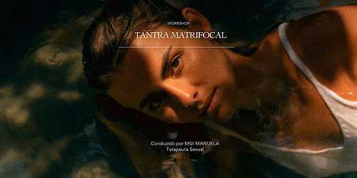 Workshop de Tantra Matrifocal