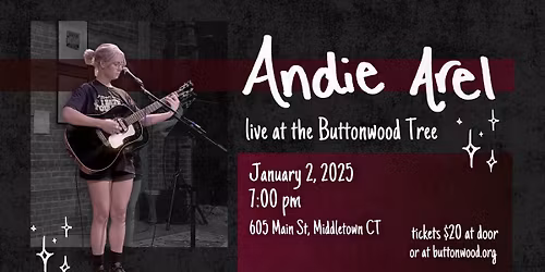 Andie Arel at the Buttonwood Tree
