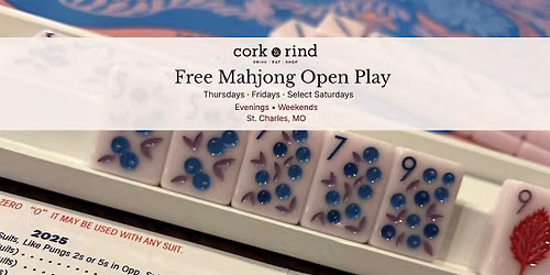Free Mahjong Open Play at Cork & Rind