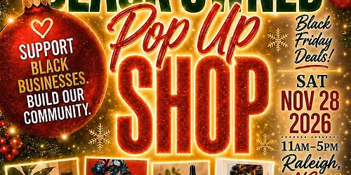 Black Owned Pop Up Shop | Black Friday Weekend
