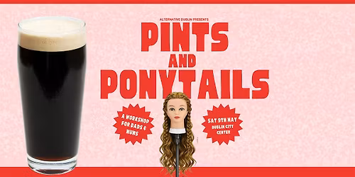 Pints & Ponytails Dublin