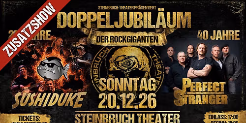 Live: Sushiduke & Perfect Stranger - Zusatz-Show