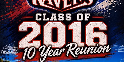 Ravenna Class of 2016 Reunion