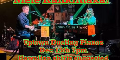 Uptown Dueling Pianos come to town!