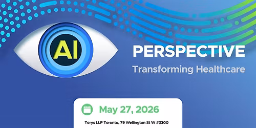 AI Perspective Toronto - Transforming Healthcare